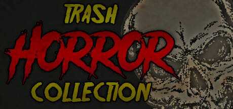 Trash Horror Collection