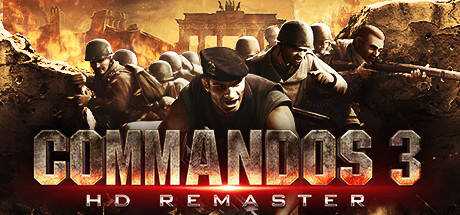 Commandos 3 — HD Remaster
