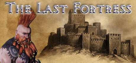 The Last Fortress