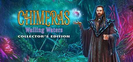 Chimeras: Wailing Waters Collector`s Edition