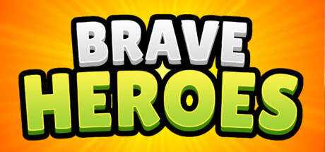 Brave Heroes